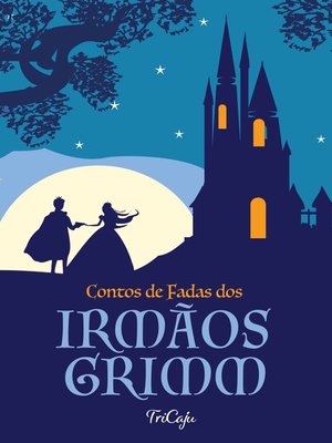 cover image of Contos de fadas dos irmãos Grimm